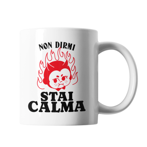 TAZZA STAI CALMA